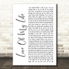 Jim Brickman Love Of My Life White Script Song Lyric Quote Print
