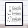 The Stone Roses Sally Cinnamon White Script Song Lyric Quote Print