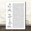 Daniel Bedingfield If You're Not The One White Script Song Lyric Quote Print