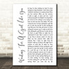 Foreigner Waiting For A Girl Like You White Script Song Lyric Quote Print