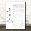 Lionel Richie & Mariah Carey Endless Love White Script Song Lyric Quote Print