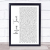 The Dirty Heads Moon Tower White Script Song Lyric Quote Print