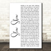 The National Slow Show White Script Song Lyric Quote Print
