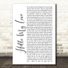 Westlife Hello My Love White Script Song Lyric Quote Print