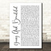 Lana Del Rey Young And Beautiful White Script Song Lyric Print