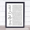 Lana Del Rey Young And Beautiful White Script Song Lyric Print