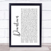 Petula Clark Downtown White Script Song Lyric Print