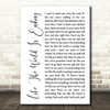 Richard Marx Like The World Is Ending White Script Song Lyric Print
