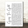Shed Seven Going For Gold White Script Song Lyric Print