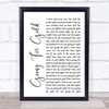 Shed Seven Going For Gold White Script Song Lyric Print