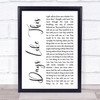 Van Morrison Days Like This White Script Song Lyric Print