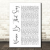 Brett Eldredge Wanna Be That Song White Script Song Lyric Print