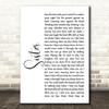 Dave Matthews Sister White Script Song Lyric Print