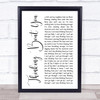 Dua Lipa Thinking 'Bout You White Script Song Lyric Print