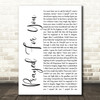 Matt Stell Prayed For You White Script Song Lyric Print