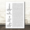 Blue October Any Man In America White Script Song Lyric Quote Music Print