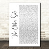 Hugh Jackman & Zac Efron The Other Side White Script Song Lyric Quote Music Print
