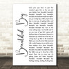 John Lennon Beautiful Boy (Darling Boy) White Script Song Lyric Quote Music Print
