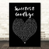 Maroon 5 Sweetest Goodbye Black Heart Song Lyric Print