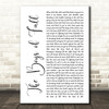 Kenny Chesney The Boys of Fall White Script Song Lyric Quote Music Print
