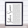 Stereophonics Indian Summer White Script Song Lyric Quote Music Print