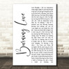 Elvis Presley Burning Love White Script Song Lyric Quote Print