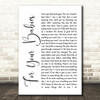 Simply Red For Your Babies White Script Song Lyric Quote Print