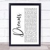 Fleetwood Mac Dreams White Script Song Lyric Quote Print