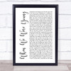 Adele When We Were Young White Script Song Lyric Quote Print