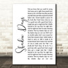 John Mayer Shadow Days White Script Song Lyric Quote Print