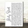 John Sullivan Hooky Street White Script Song Lyric Quote Print