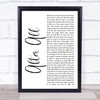 Cher After All White Script Song Lyric Quote Print