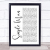 Lynyrd Skynyrd Simple Man White Script Song Lyric Quote Print