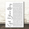 Ocean Colour Scene Get Blown Away White Script Song Lyric Quote Print