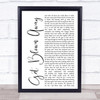 Ocean Colour Scene Get Blown Away White Script Song Lyric Quote Print