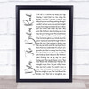 Rascal Flatts Bless The Broken Road White Script Song Lyric Quote Print
