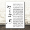 Frightened Rabbit Keep Yourself Warm White Script Song Lyric Print