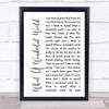 Louis Armstrong What A Wonderful World White Script Song Lyric Print