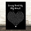 Rod Stewart Every Beat Of My Heart Black Heart Song Lyric Wall Art Print