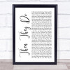 Trace Adkins Then They Do White Script Song Lyric Quote Print