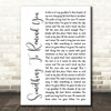 Staind Something To Remind You White Script Song Lyric Music Art Print