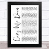 Demon Hunter Carry Me Down White Script Song Lyric Music Art Print