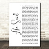 Group 1 Crew He Said White Script Song Lyric Music Art Print