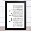Kem Love Calls White Script Song Lyric Music Art Print