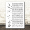Linkin Park Waiting For The End White Script Song Lyric Music Art Print