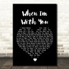 Sheriff When Im With You Black Heart Song Lyric Wall Art Print