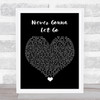 Shinedown Never Gonna Let Go Black Heart Song Lyric Wall Art Print