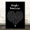 Stereophonics Maybe Tomorrow Black Heart Song Lyric Wall Art Print