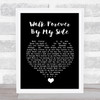 The Alarm Walk Forever By My Side Black Heart Song Lyric Wall Art Print