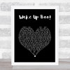 The Boo Radleys Wake Up Boo! Black Heart Song Lyric Wall Art Print
